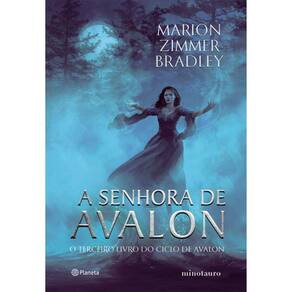 Ciclo De Avalon - Vol 03 - A Senhora De Avalon