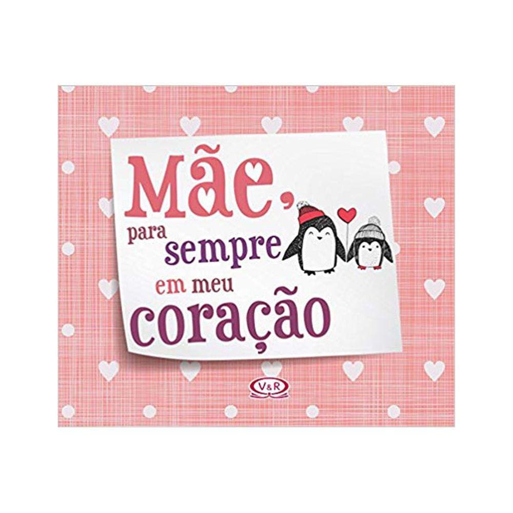 Mae, Para Sempre Em Meu Coração