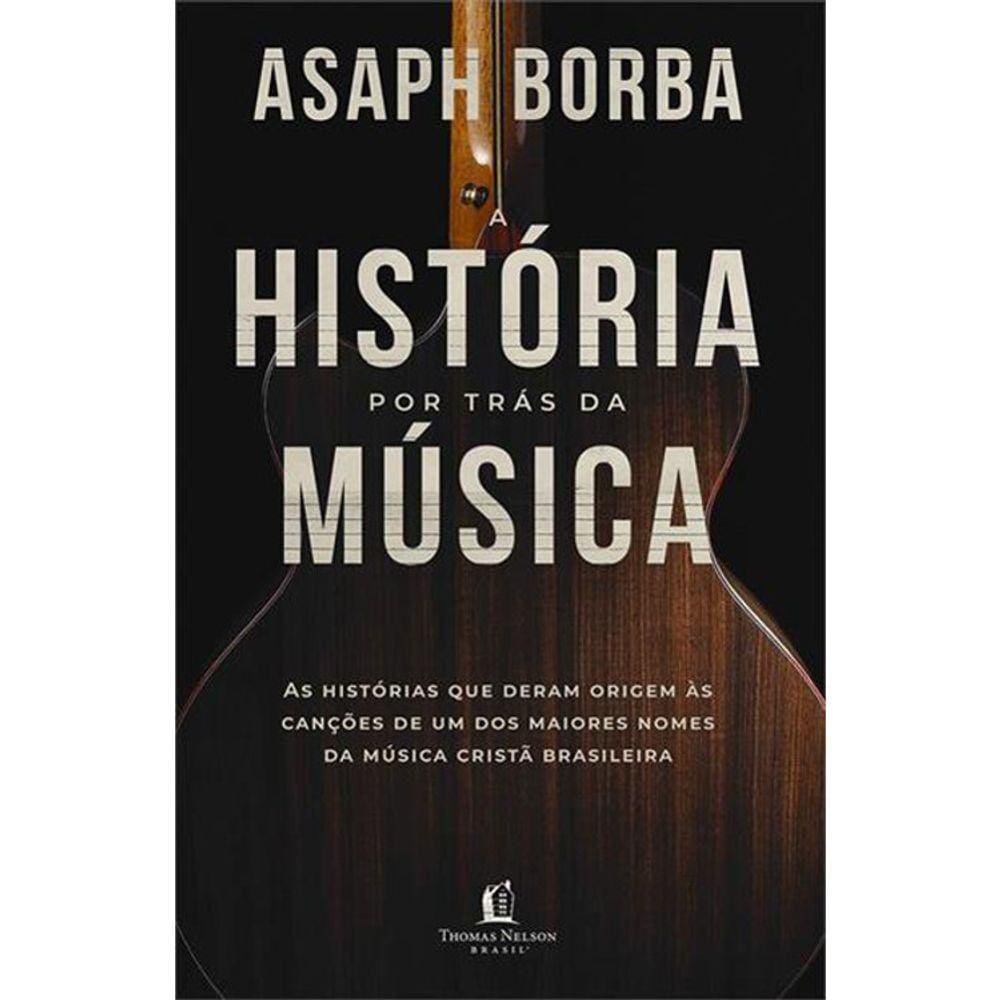 A História Por Trás Da Música