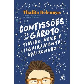 Confissões De Um Garoto Tímido, Nerd E (Ligeiramente) Apaixonado