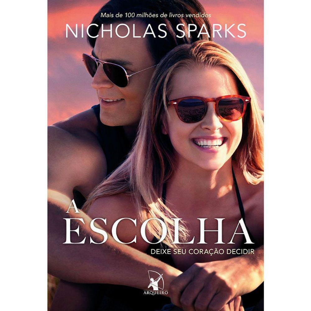 A Escolha - Deixe Seu Coração Decidir