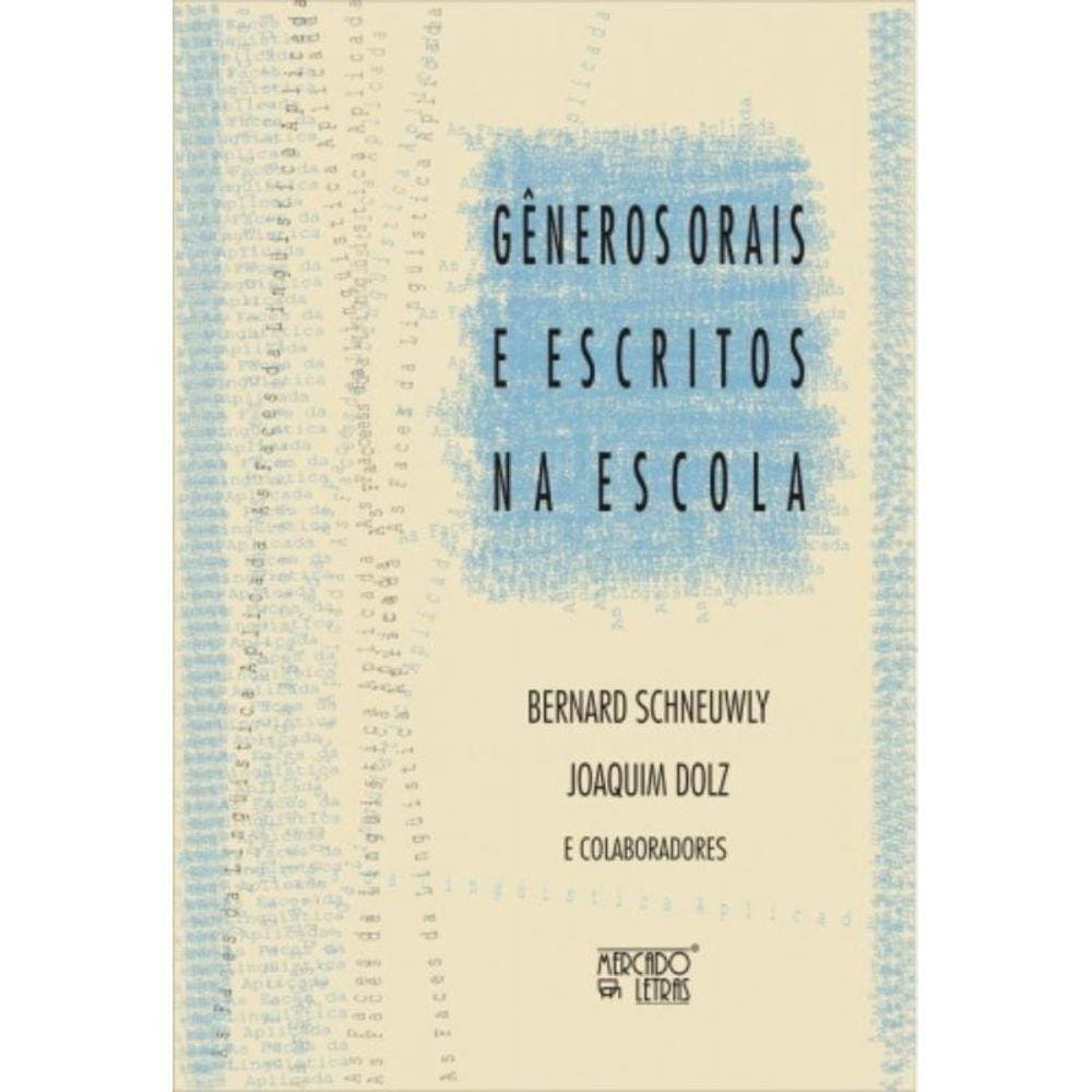 Generos Orais E Escritos Na Escola