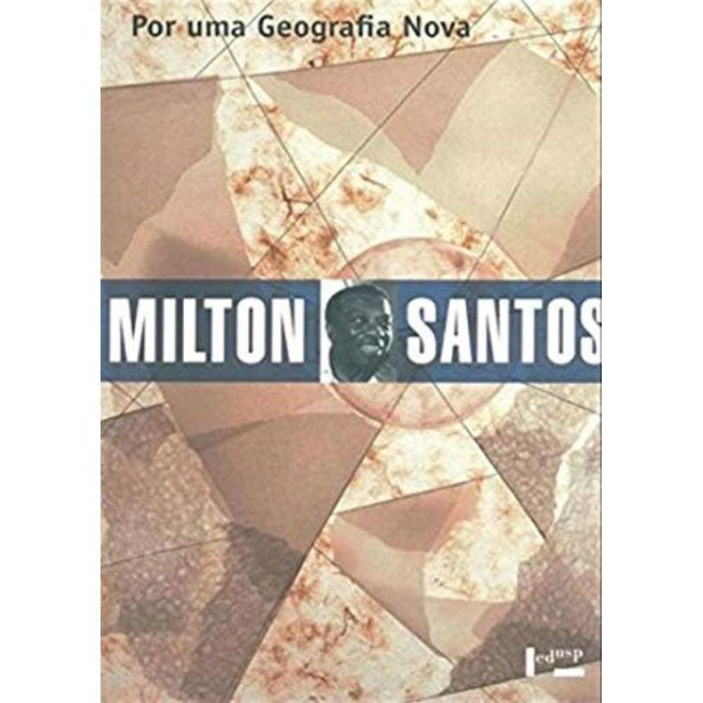 Por Uma Geografia Nova