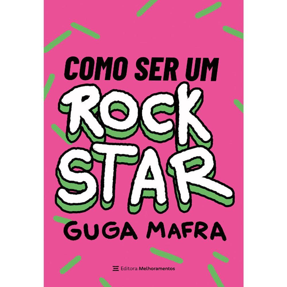 Como Ser Um Rockstar