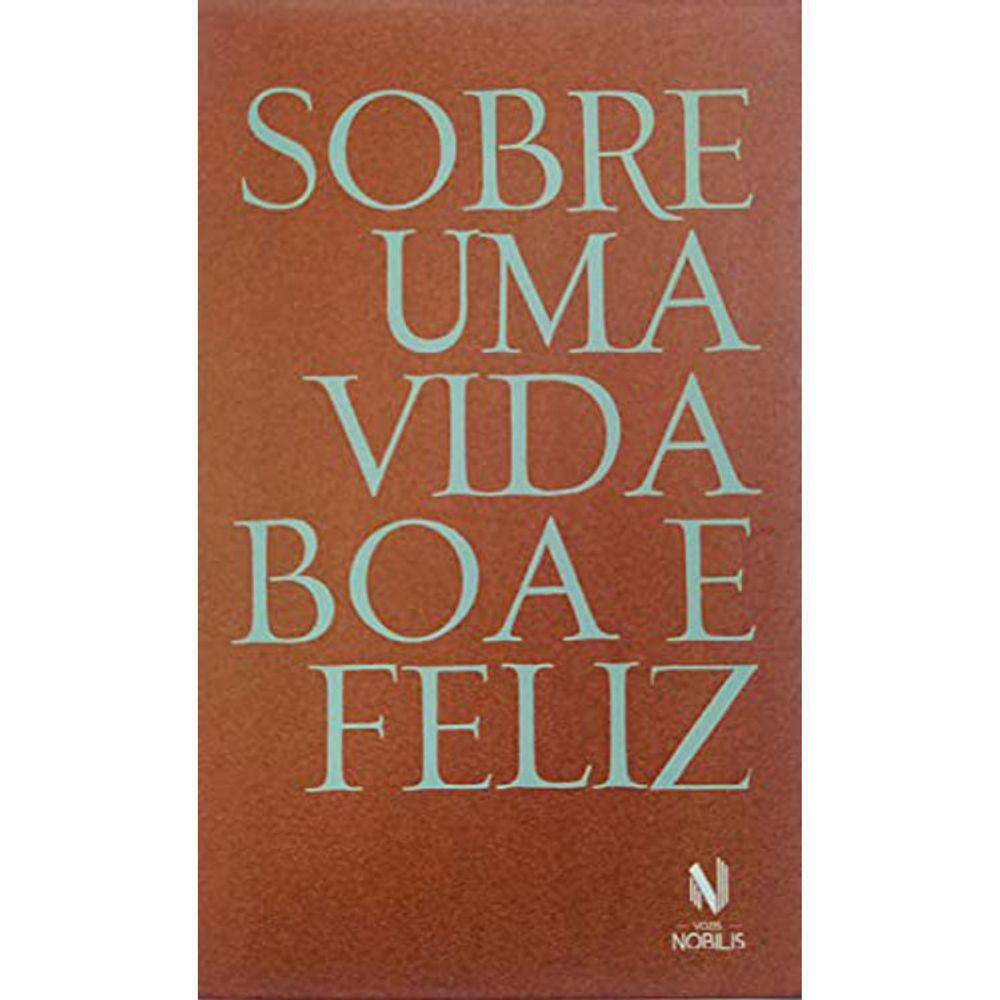 Box - Sobre Uma Vida Boa E Feliz
