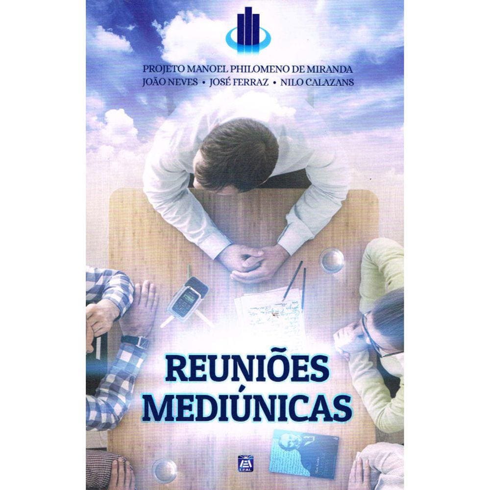Reuniões Mediúnicas