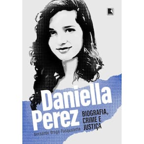 Daniella Perez - Biografia, Crime E Justiça