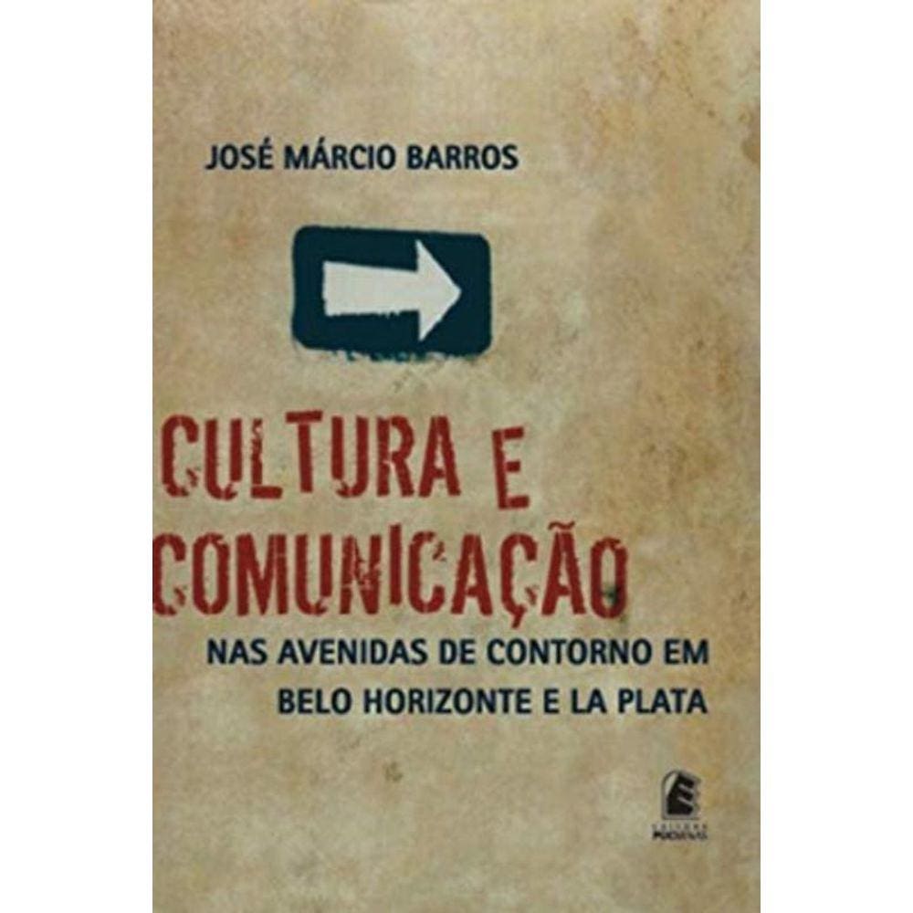 Cultura E Comunicacao Nas Avenidas De Contorno De