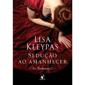 Os Hathaways - Vol 2 - Sedução Ao Amanhecer