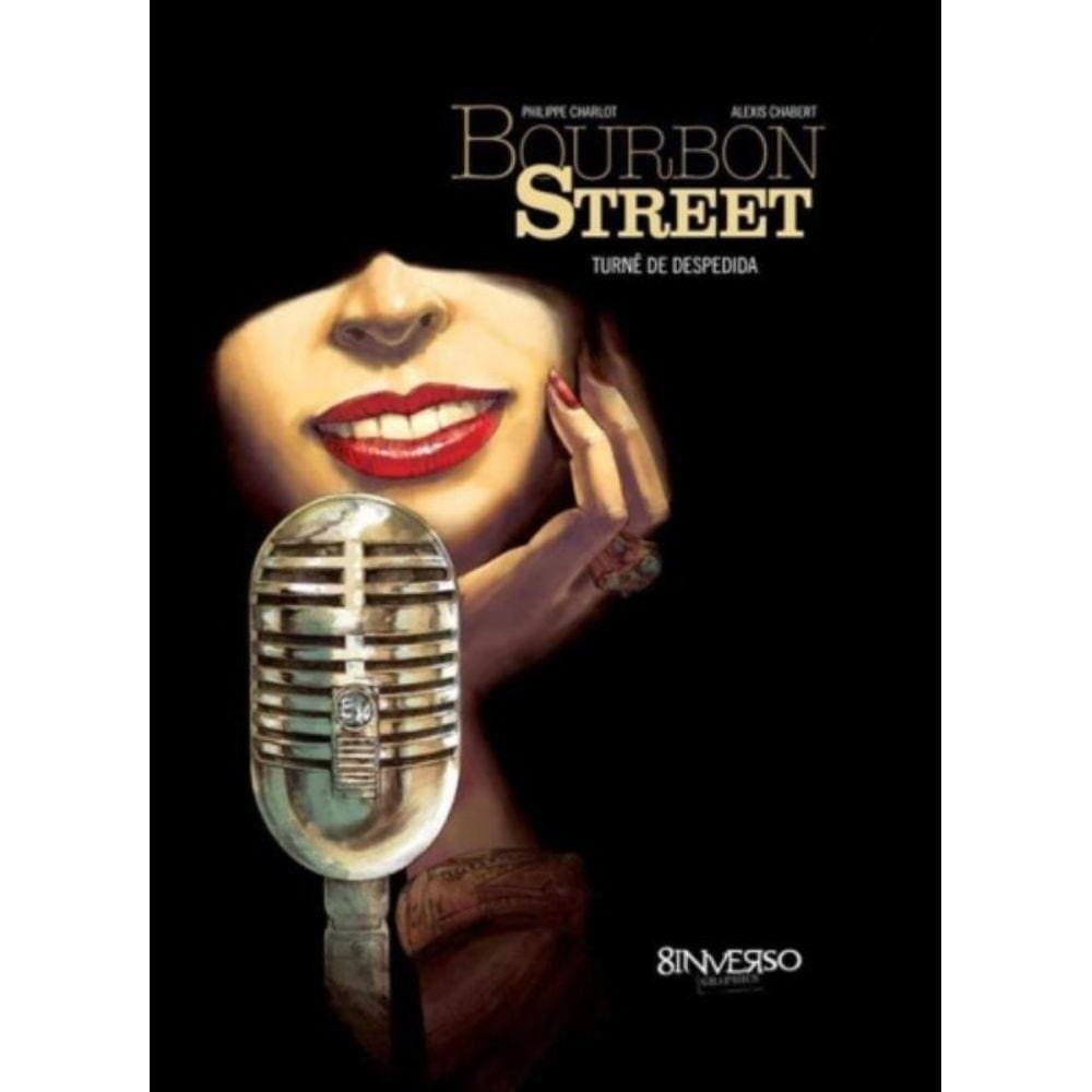 Bourbon Street 2 - Turne De Despedida