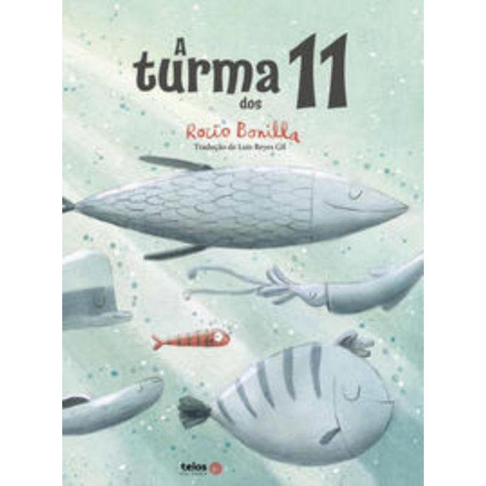 A turma dos 11