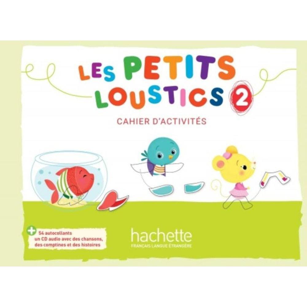 Les Petits Loustics 2 Cahier D Activites