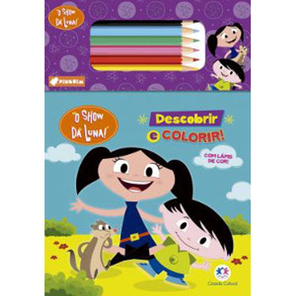 Bloquinho De Colorir - O Show Da Luna: Descobrir E Colorir