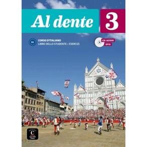 Al Dente 3 - B1 Libro Dello Studente + Esercizi + Cd + Dvd