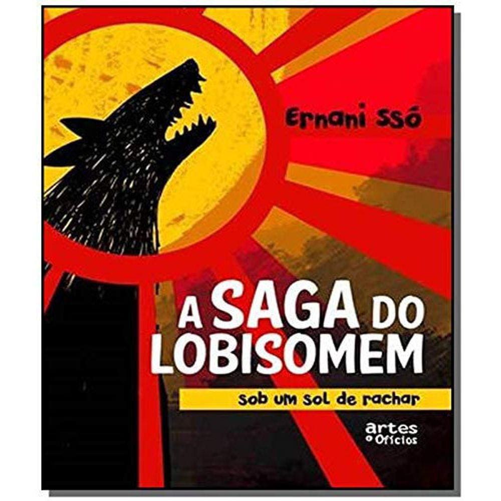 A Saga Do Lobisomem