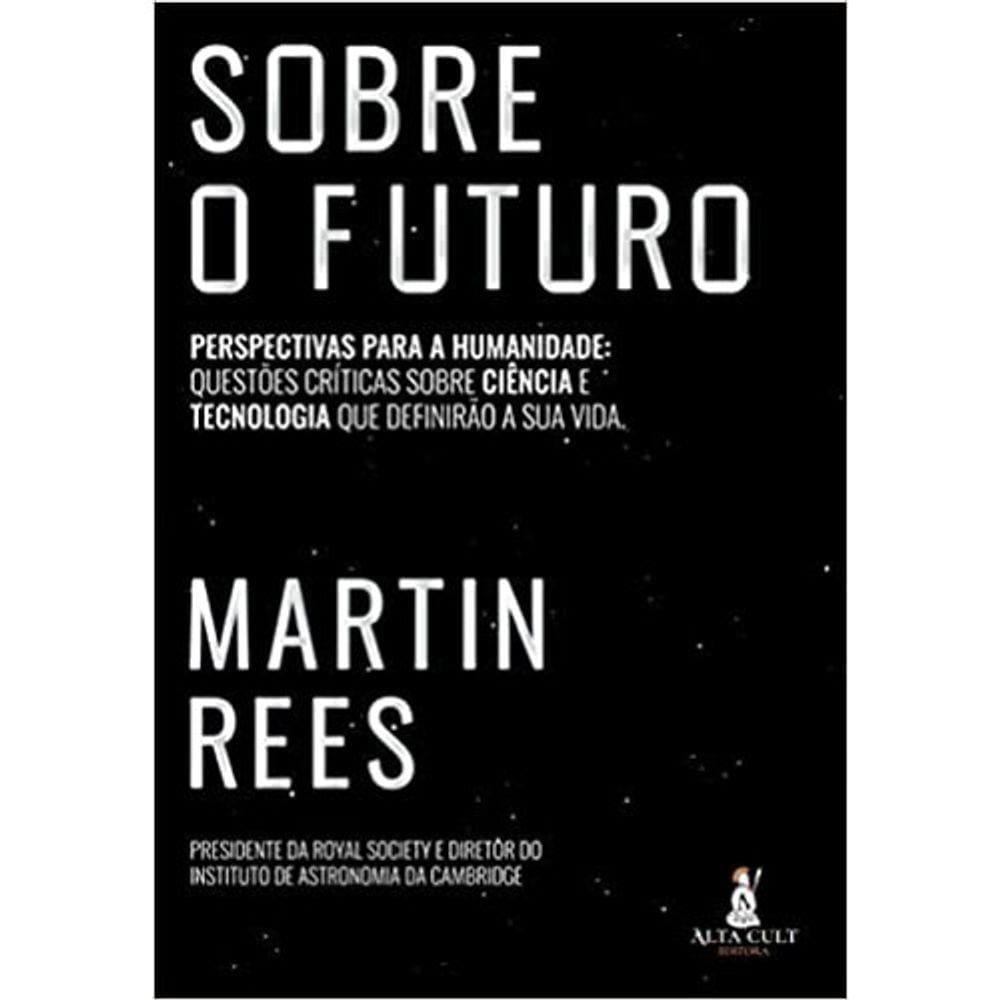 Sobre O Futuro