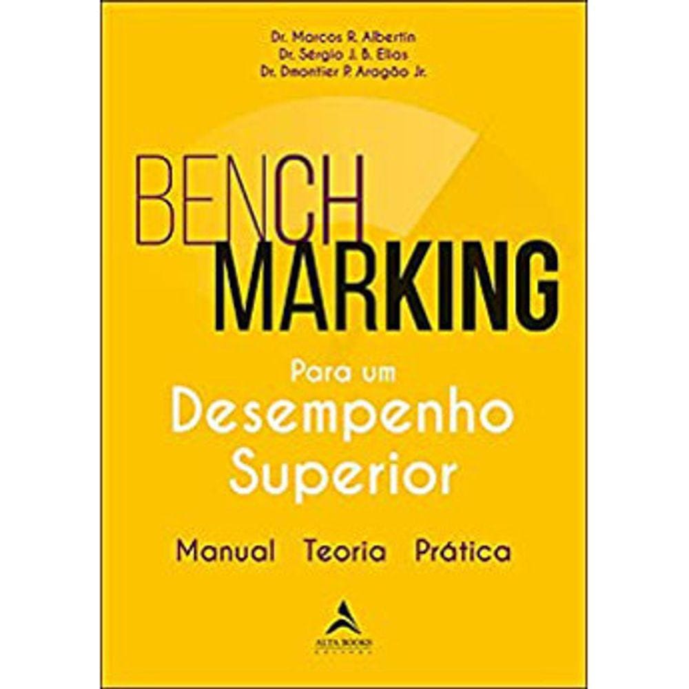 Bench Marking Para Um Desempenho Superior