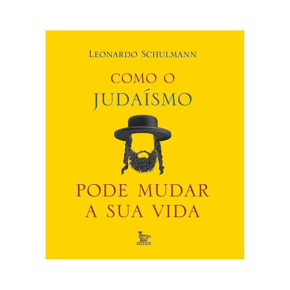 Como O Judaísmo Pode Mudar A Sua Vida