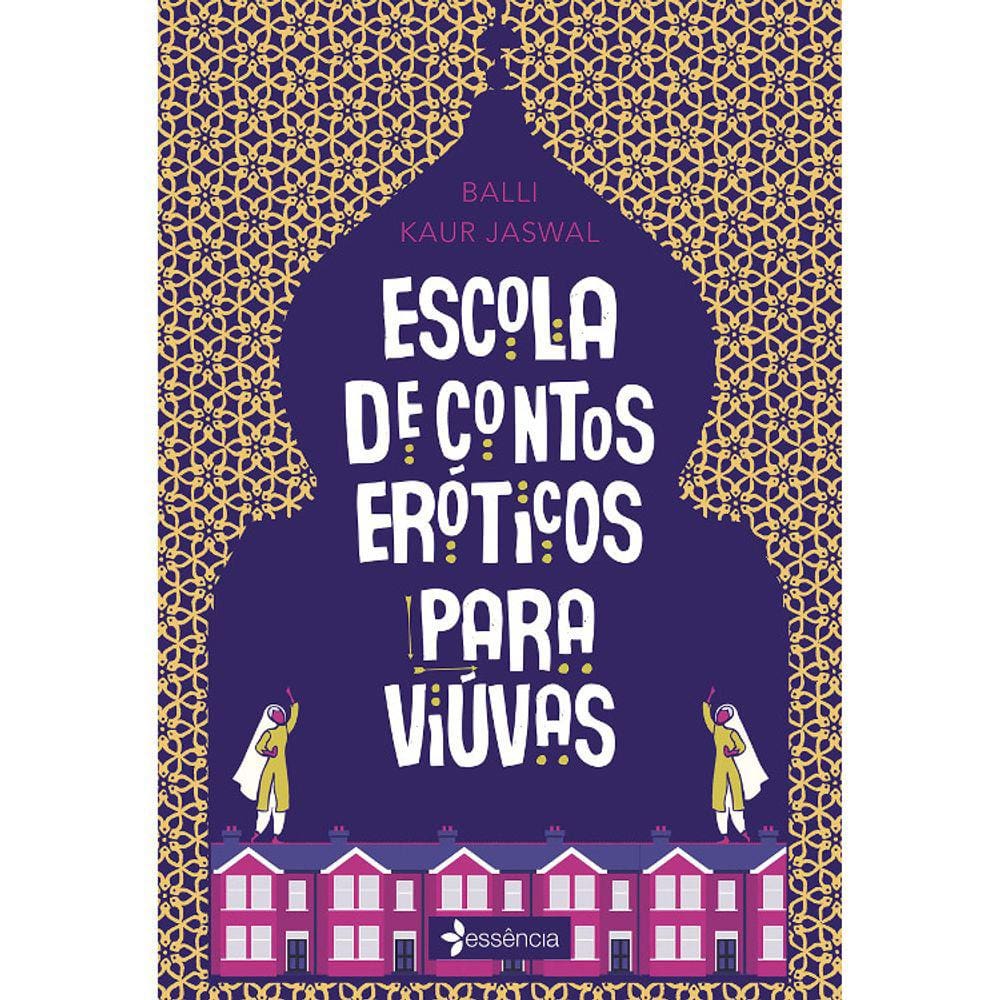 Escola De Contos Eróticos Para Viúvas | Casas Bahia