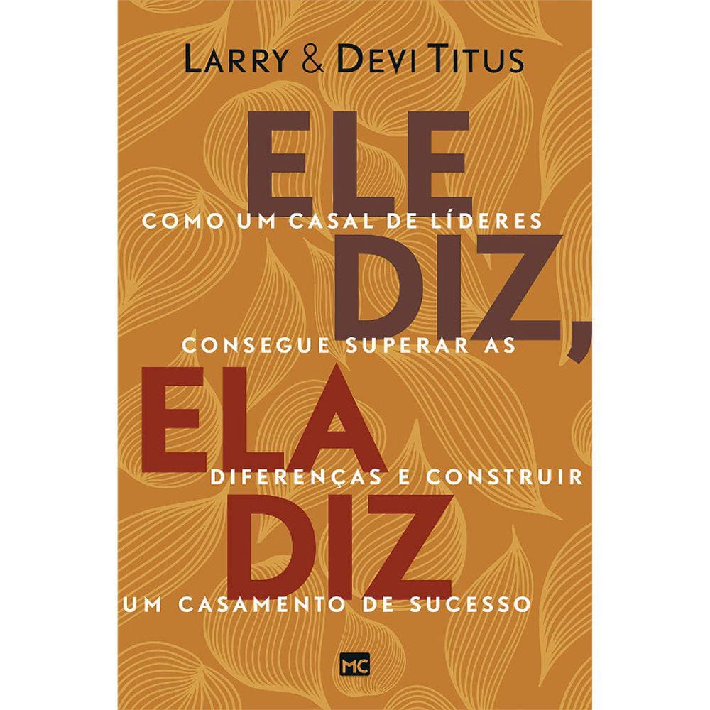 Ele Diz, Ela Diz