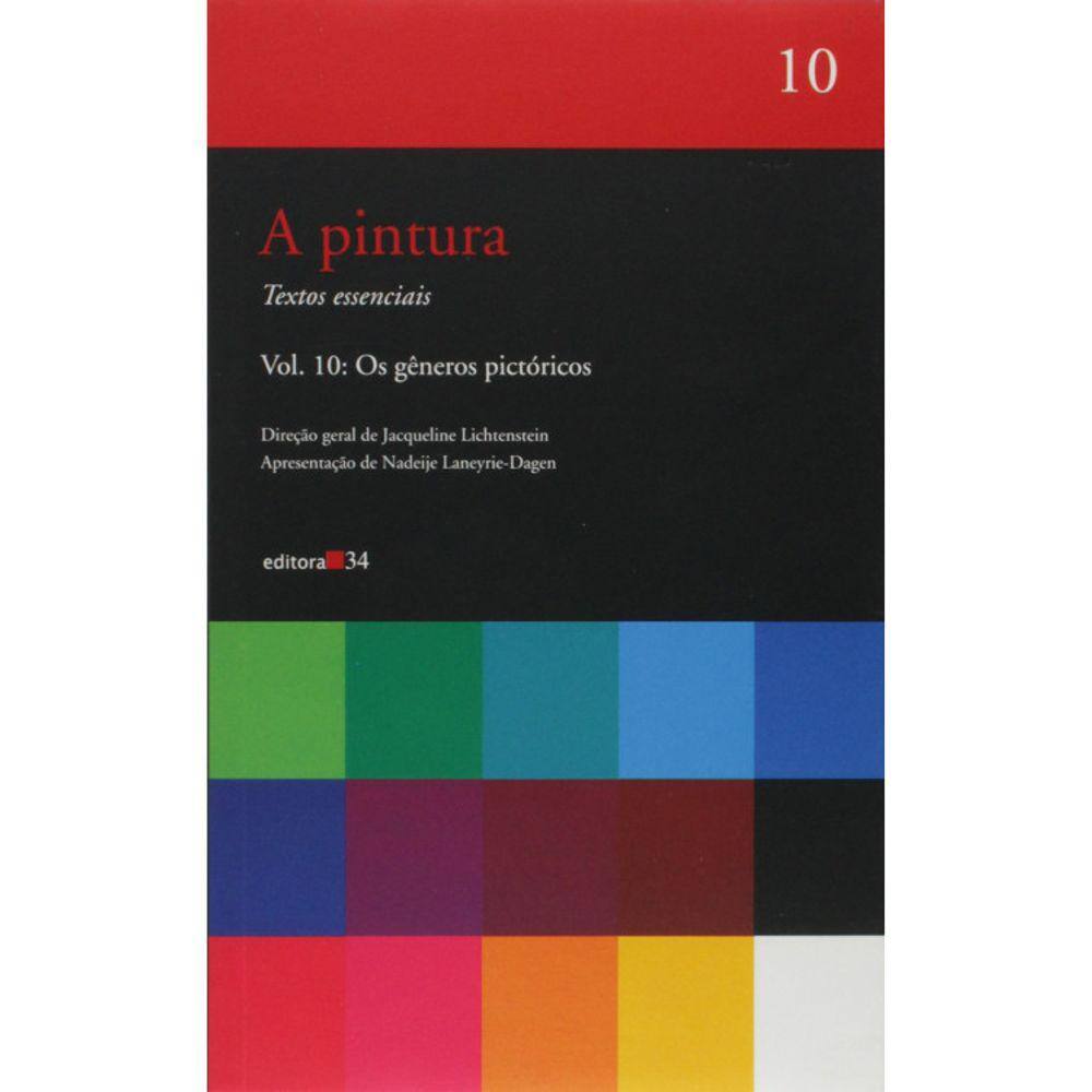 A Pintura - Vol 10 - Os Gêneros Pictóricos