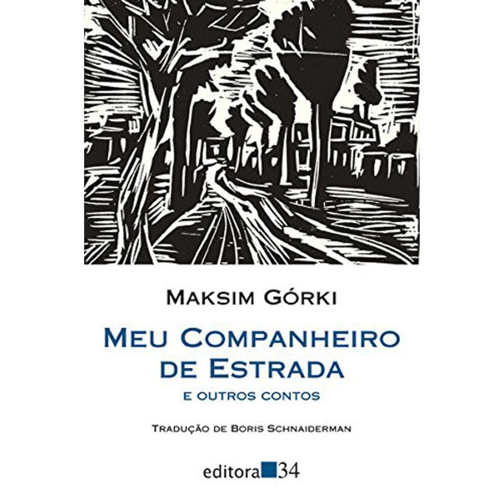 Meu Companheiro De Estrada E Outros Contos