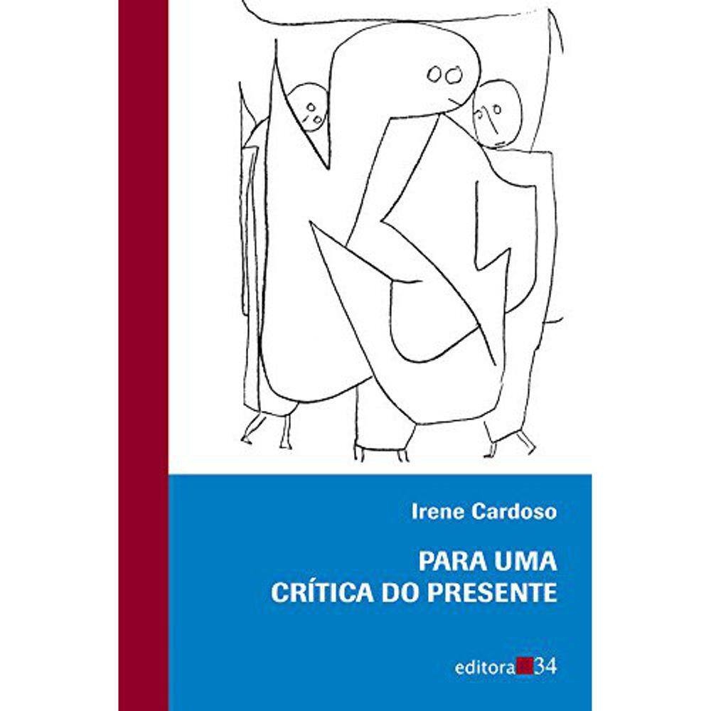Para Uma Crítica Do Presente