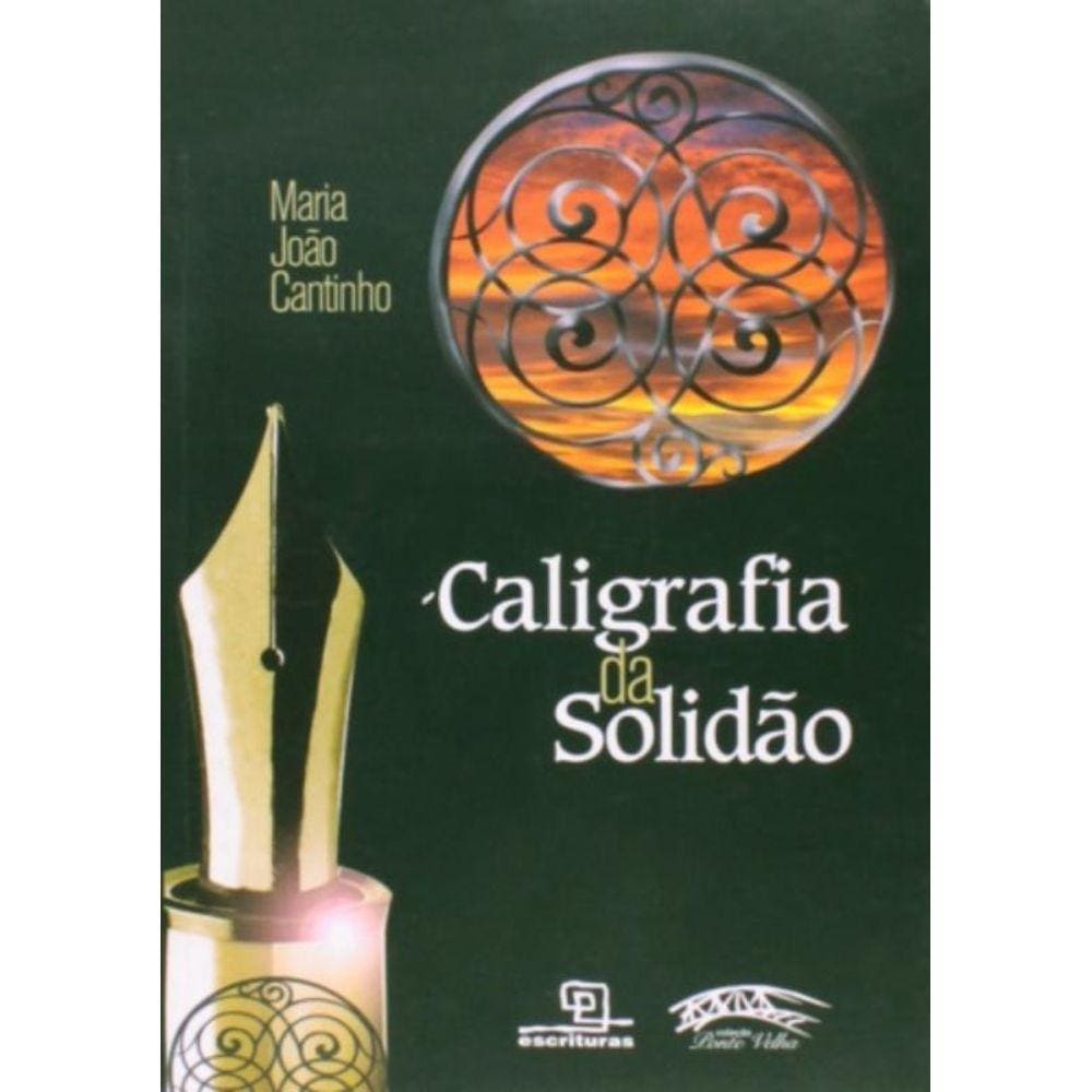 Caligrafia Da Solidão