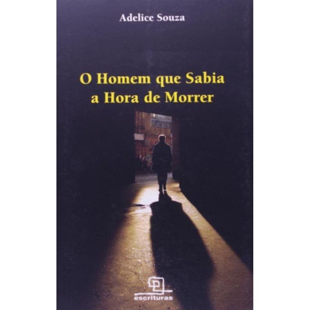Homem Que Sabia A Hora De Morrer, O