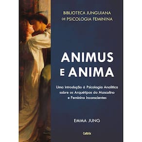 Animus E Anima - Biblioteca Junguiana Ed. 2