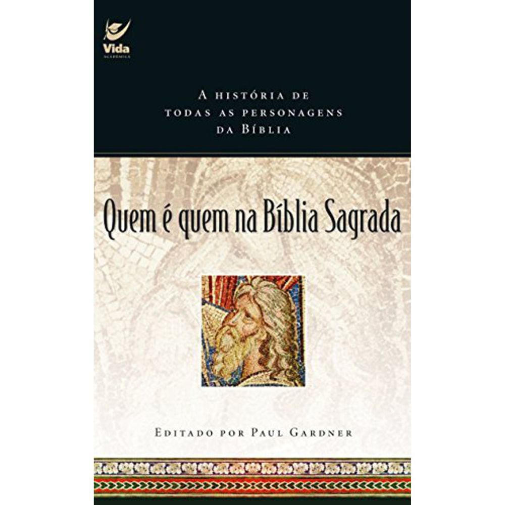 Quem E Quem Na Bíblia Sagrada