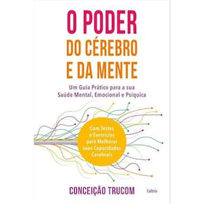 O Poder Do Cérebro E Da Mente