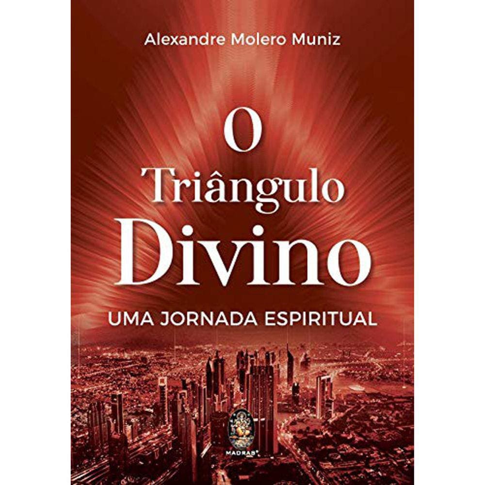 O Triangulo Divino - Uma Jornada Espiritual