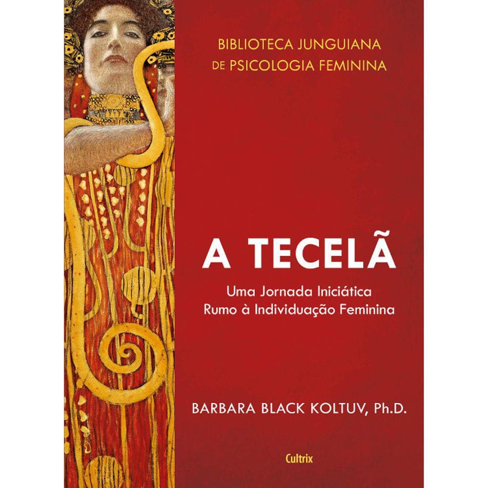A Tecelã - Biblioteca Junguiana