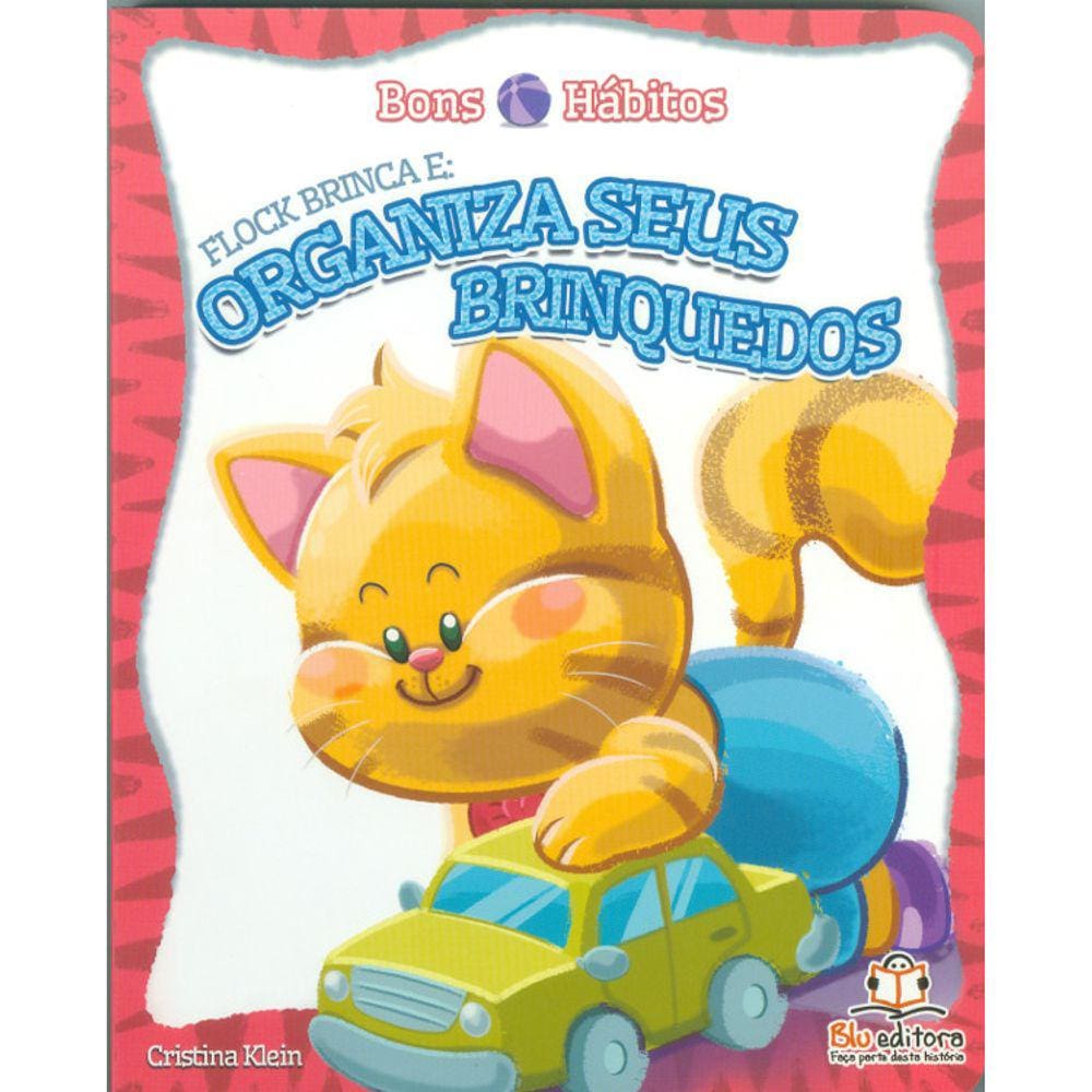 Flock Brinca E Organiza Seus Brinquedos - Bons Habitos