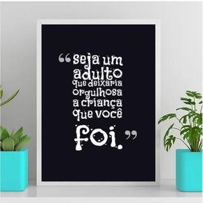 Quadro Seja O Orgulho De Uma Criança 33X24Cm Branca