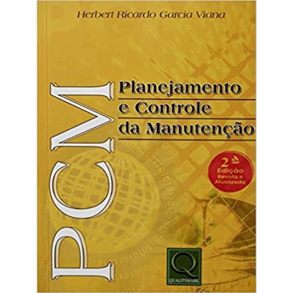Pcm - Planejamento E Controle Da Manutenção