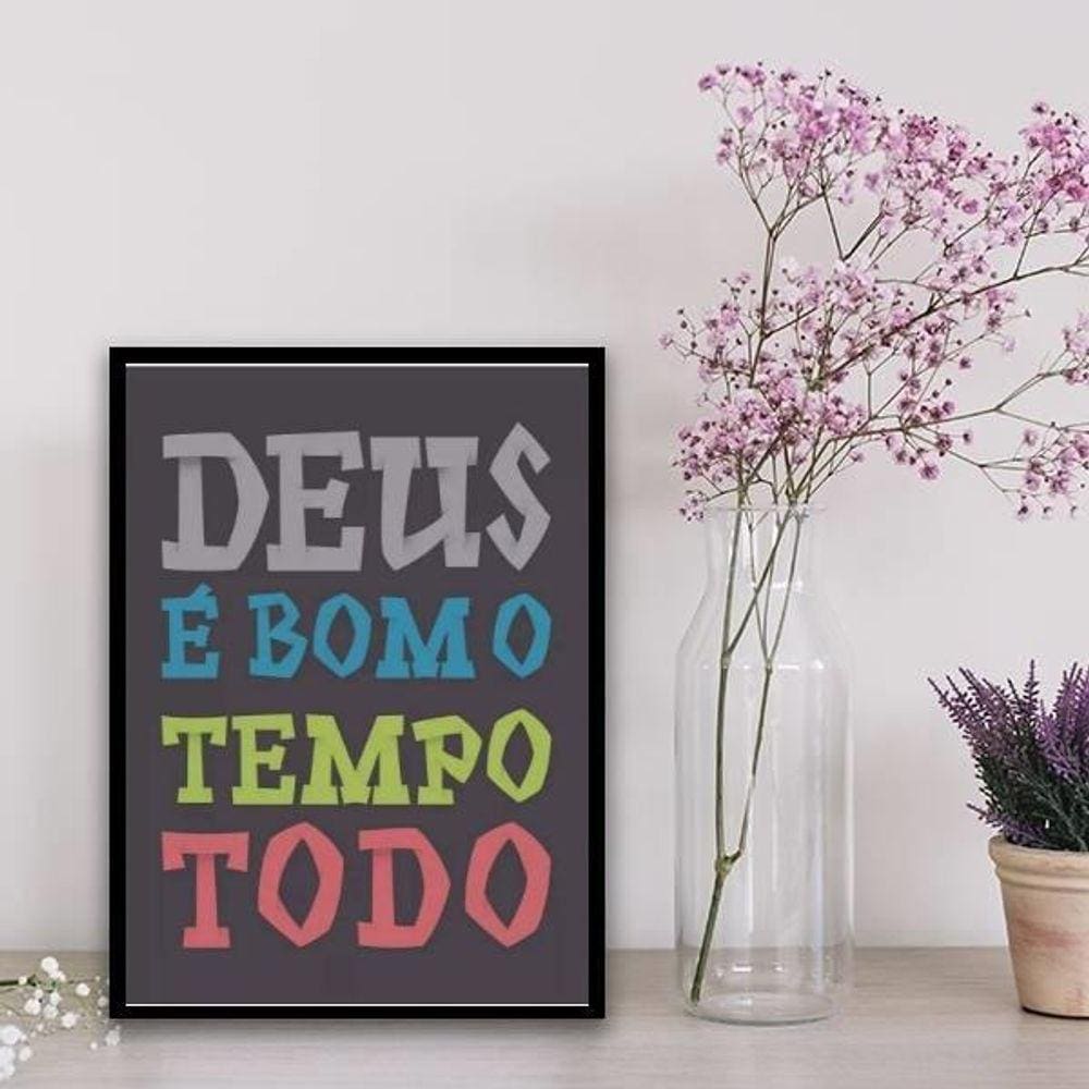 Quadro Deus É Bom O Tempo Todo Colorido 33X24Cm Vidro Branca