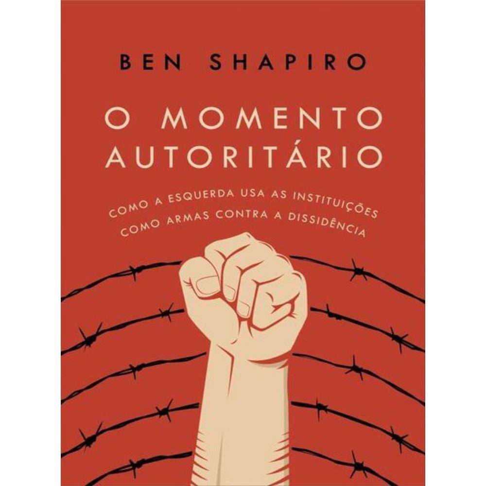 O Momento Autoritário