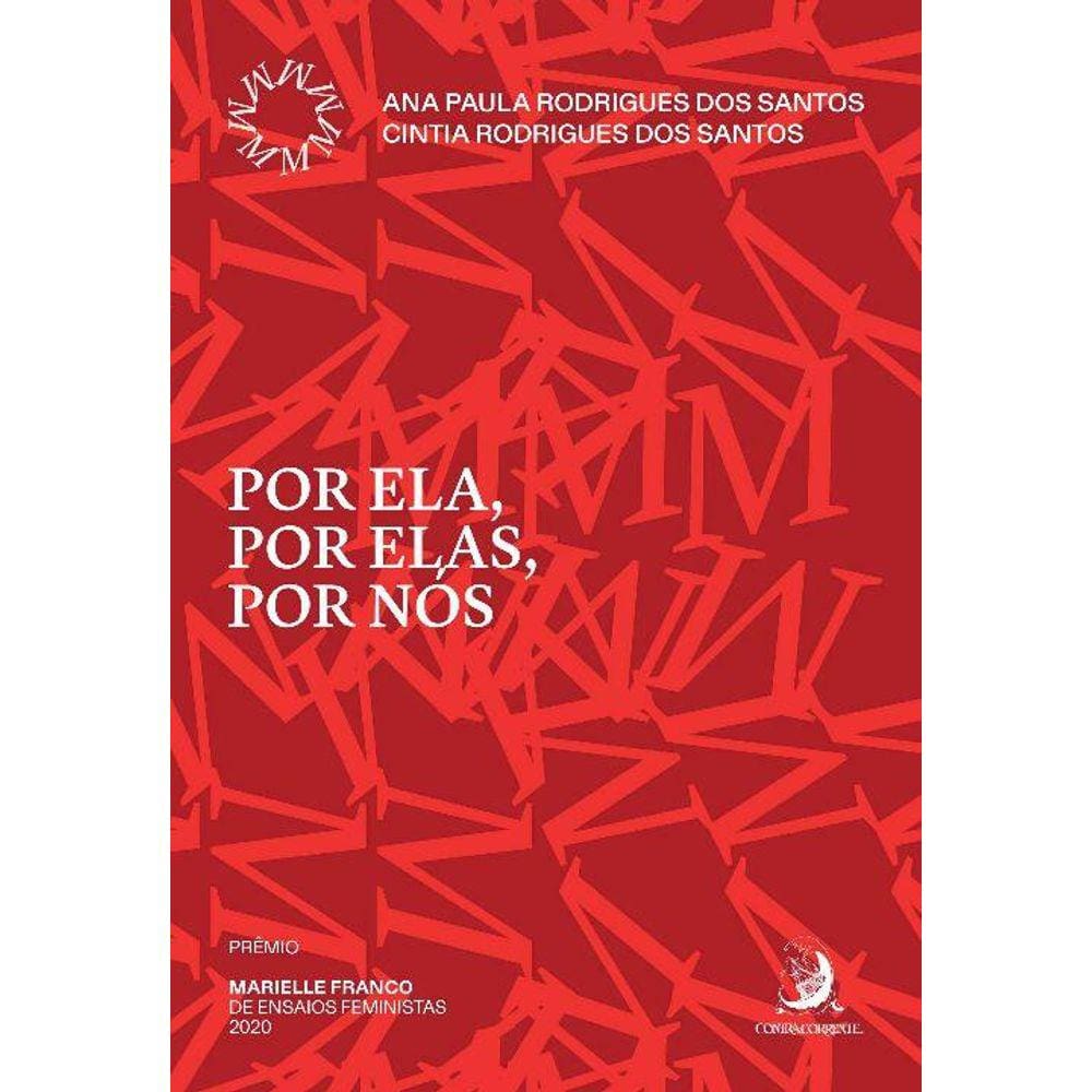 Por Ela, Por Elas, Por Nós