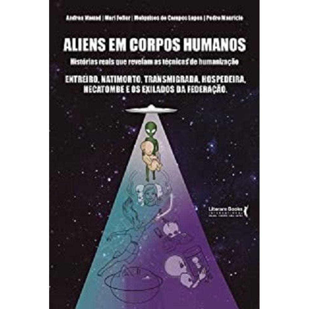 Aliens em corpos humanos