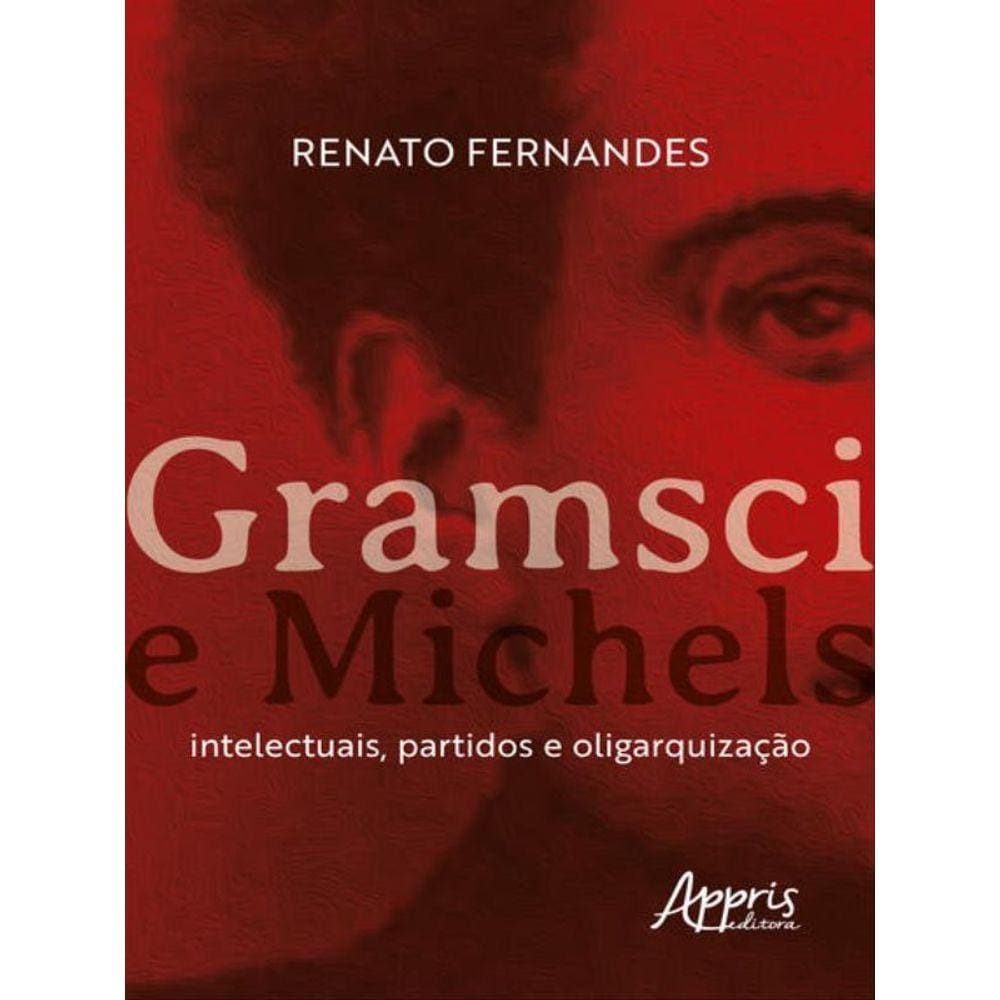 Gramsci E Michels