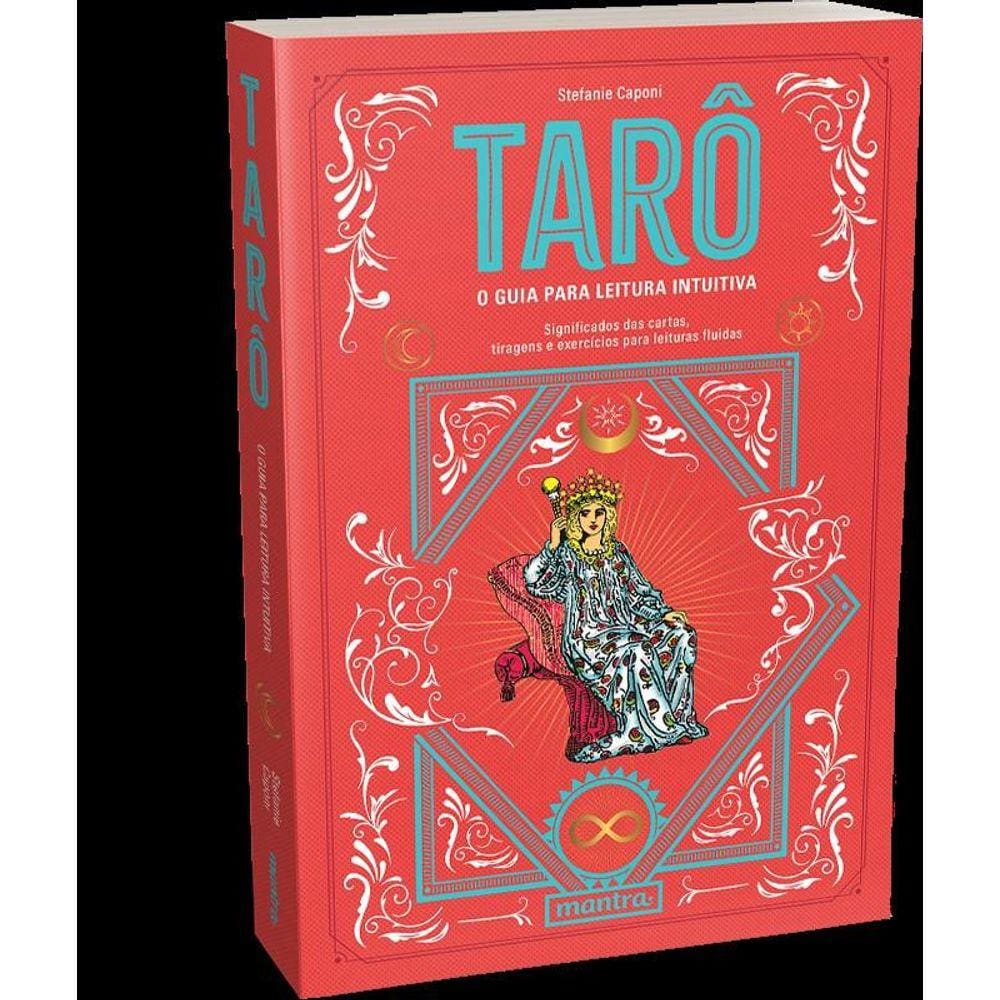 Tarô - O guia para leitura intuitiva