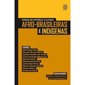Ensino De História E Culturas Afro-Brasileiras E Indigenas