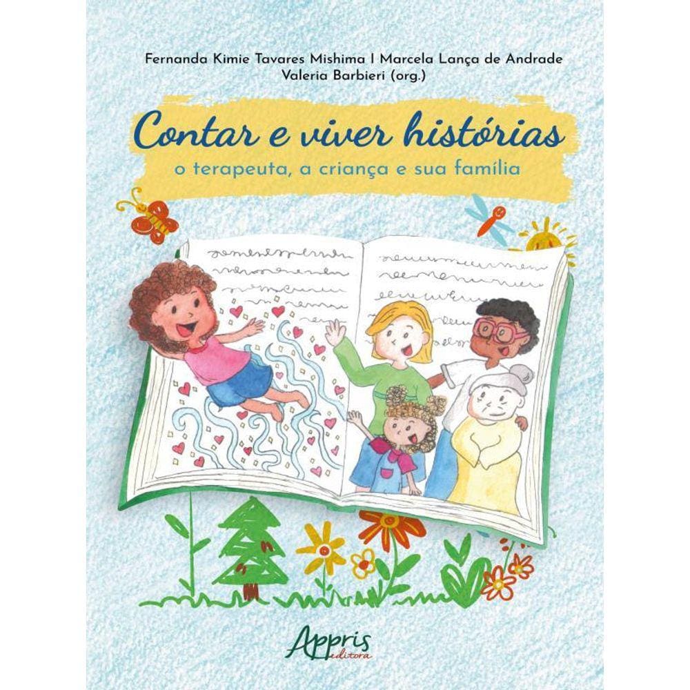 Contar E Viver Histórias - Vol. 1