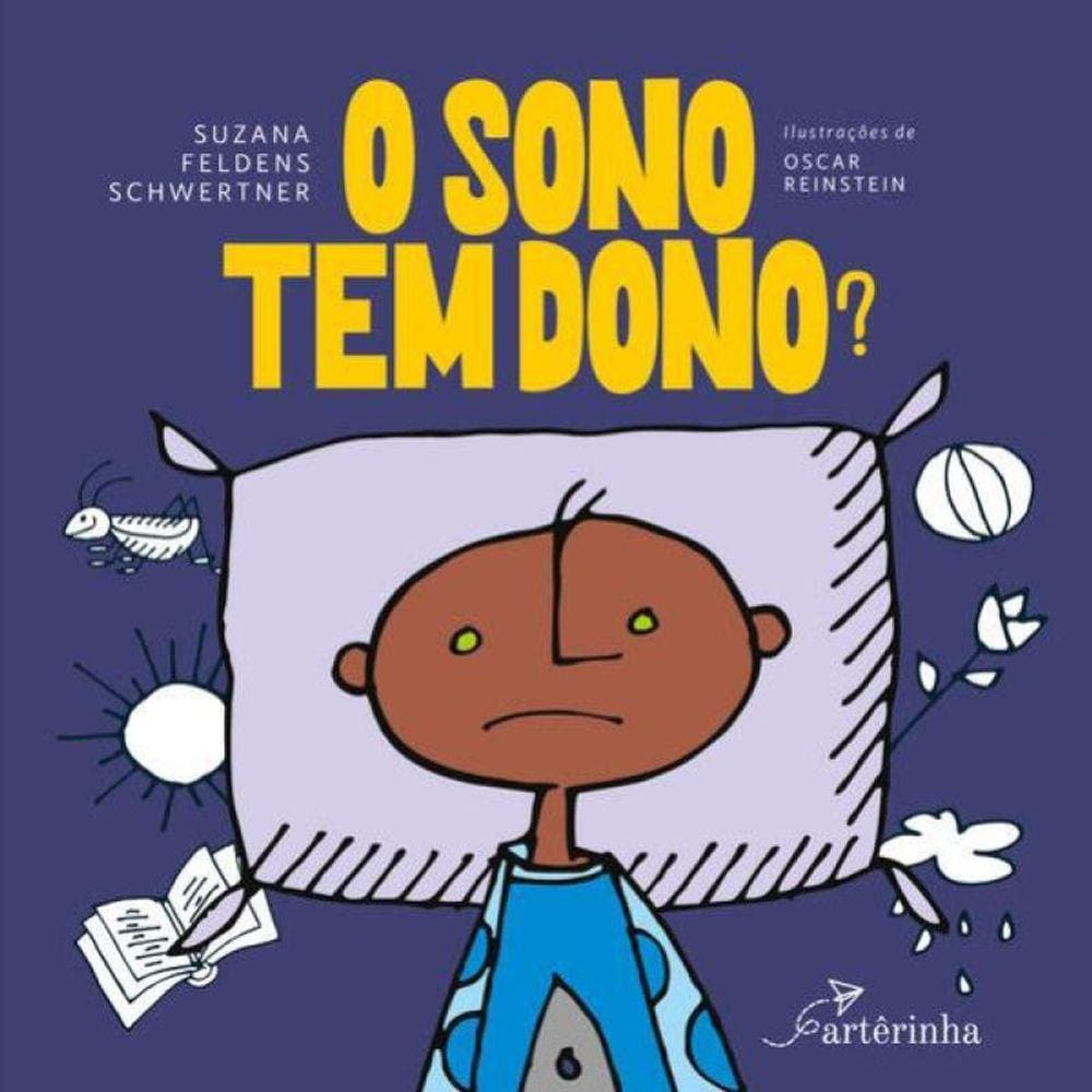 O Sono Tem Dono?