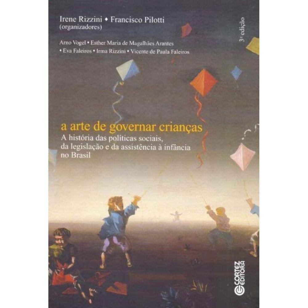 Arte de Governar Crianças, A