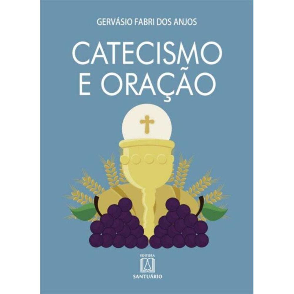 Catecismo E Oracao