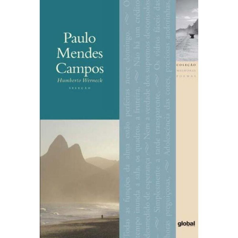 Melhores Poemas De Paulo Mendes Campos, Os