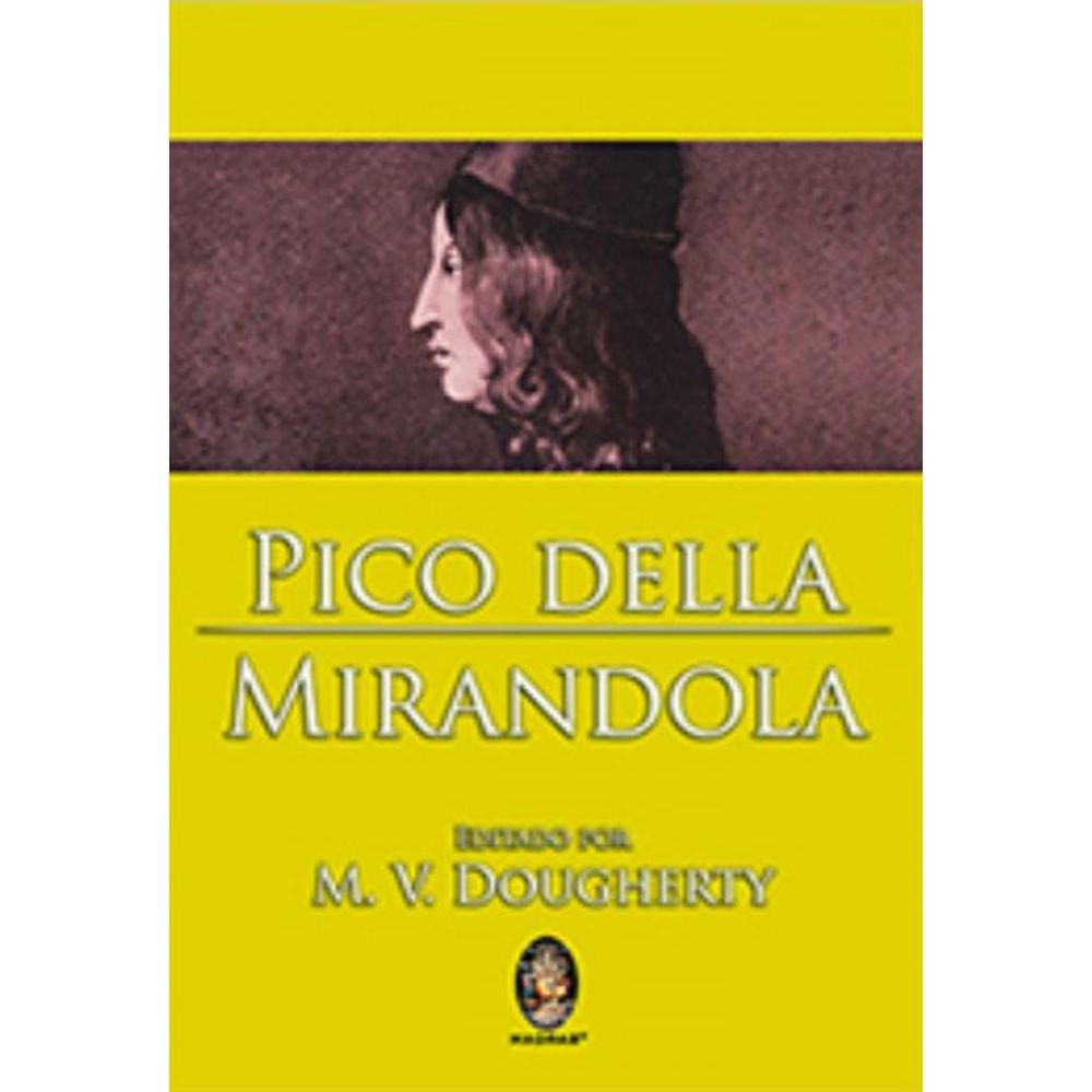 Pico Della Mirandola - Novos Ensaios